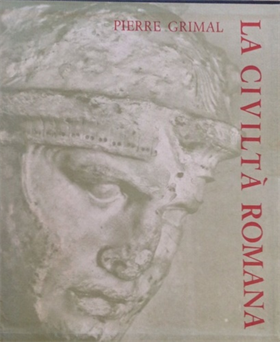 La civiltà romana.